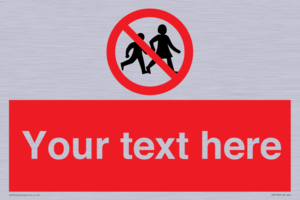 Custom No Children Sign